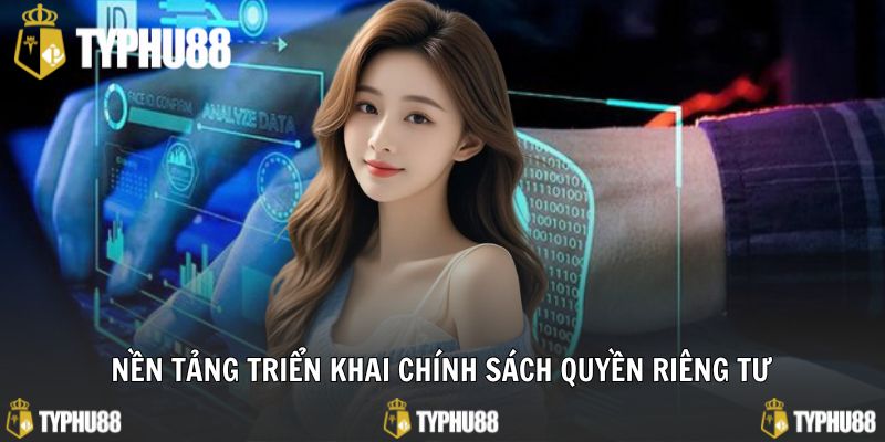 Những điều khoản được triển khai trong chính sách